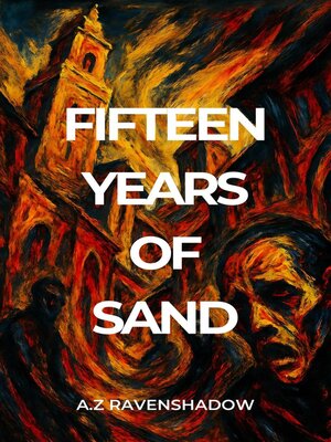 cover image of Fifteen Years of Sand